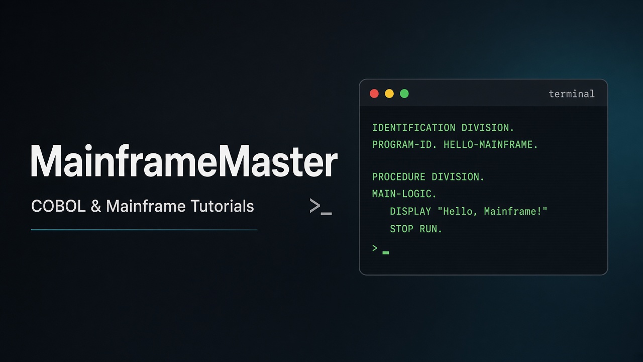 MainframeMaster - COBOL & Mainframe Tutorials